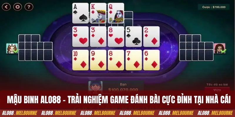 Mậu binh alo88 - Trải nghiệm game đánh bài cực đỉnh tại nhà cái