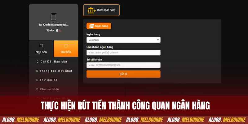 Thực hiện rút tiền thành công quan ngân hàng